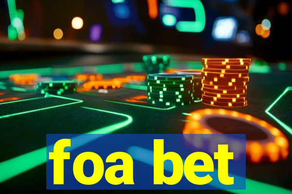 foa bet